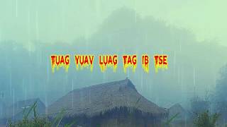 Tuag Yuav Luag Tag Ib Tse (Creepy Story)