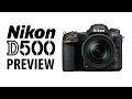 Nikon D500 - Preview en Español