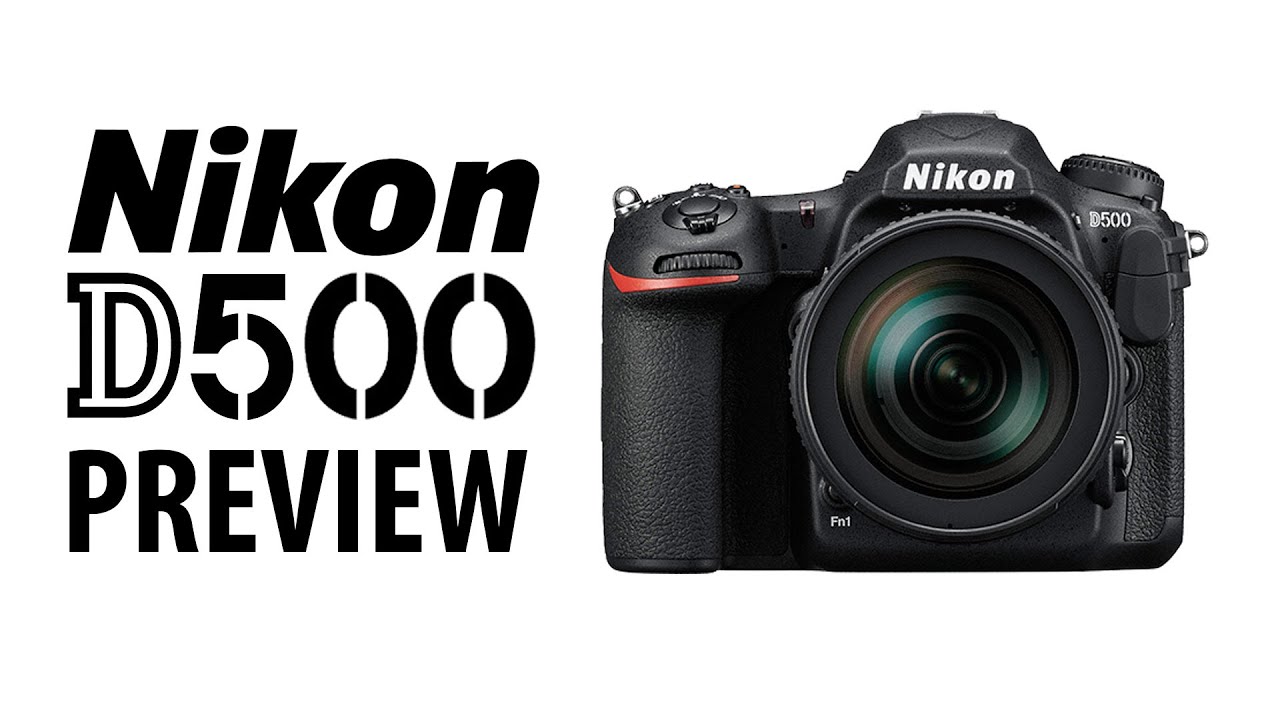 Nikon D500 - Preview en Español 