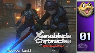 Xenoblade Chronicles: Definitive Edition (Part 1)