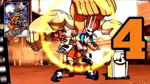 Skullgirls - Gameplay Walkthrough Part 4 (ios, Android)