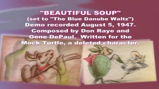 Beautiful Soup Original Song Demos Alice In Wonderland 1951 Extras