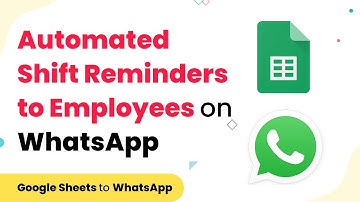Send Automated WhatsApp Reminders to Employees about their Shift Timings