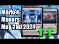 Mtg market movers  may 2nd 2024  modern horizons 3 cards push urzas workshop to new highs