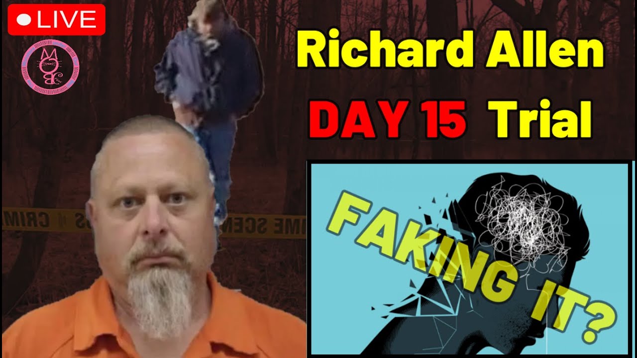 Richard Allen Trial DAY 15 Wife and Daughter Testify.! - YouTube