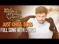 Just Chill Boss Full Song With Lyrics Bellamkonda Sreenivas Rakul Preet DSP Srimani mp3