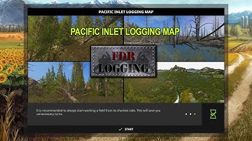 Farming simulator 17 Timelapse#01 | PACIFIC INLET LOGGING