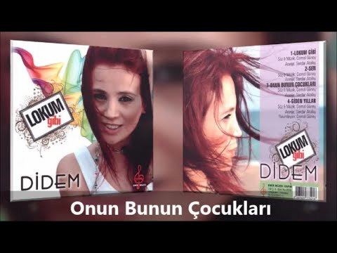 Didem - Onun Bunun Çocukları - (Official Audıo)