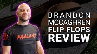 Brandon McCaghren &quot;Toehold Flip Flops&quot; Review