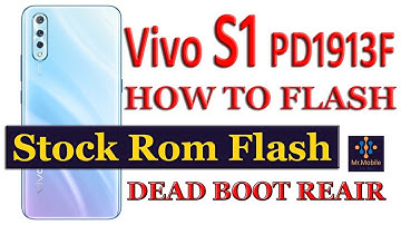 Vivo S1 PD1913F Flash Firmware Dead Repair Hang on Logo With Free Tool Without Device Free Tools