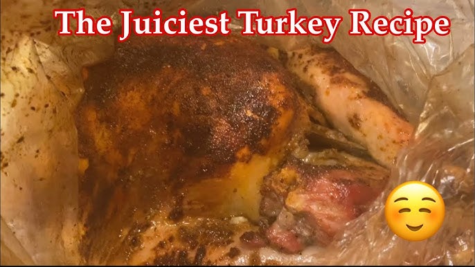 How To Cook A Turkey In A Bag - Home at Cedar Springs Farm