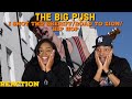 The Big Push “I Shot the Sheriff/Road to Zion/Hip Hop” Reaction | Asia and BJ