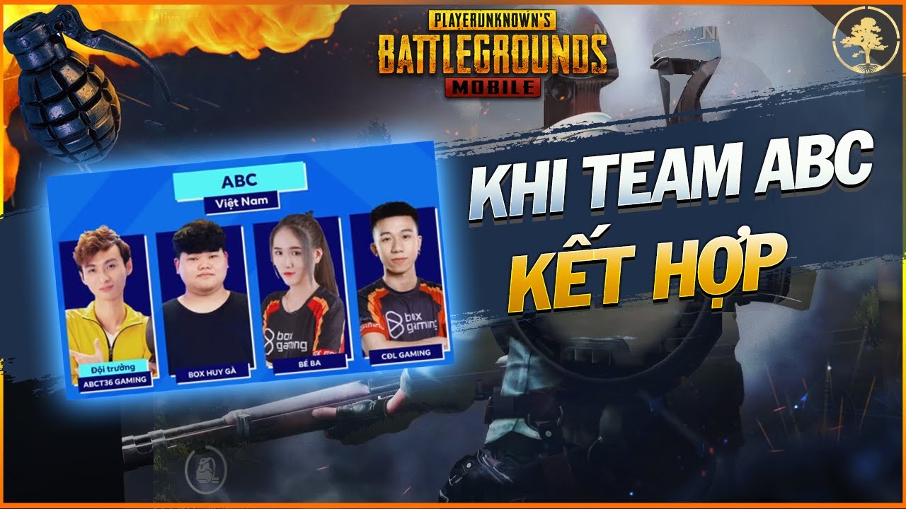 Sự Kết Hợp Đỉnh Chóp Của Team ABC [PUBG Mobile] ✔️