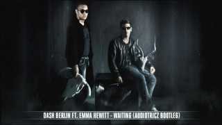 Dash Berlin Ft. Emma Hewitt - Waiting (Audiotricz Bootleg)