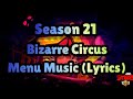 Brawl Stars Season 21 Bizarre Circus Menu Music (Lyrics)