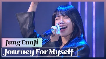 [4K] Jung Eun Ji - Journey For Myself
