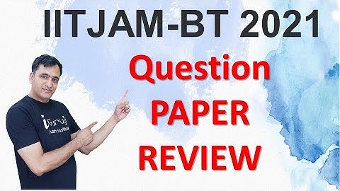 IIT JAM 2021 | Question Paper REVIEW ANALYSIS and DISCUSSION | iGuruji