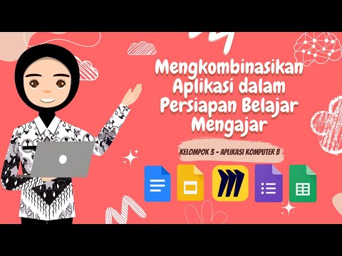 Mengkombinasikan Aplikasi dalam Persiapan Belajar Mengajar