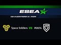 ESEA Premier Season 24 | Space Soldiers vs Penta (İnferno)
