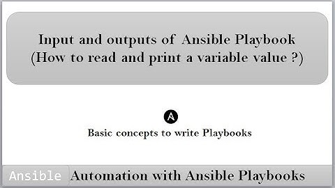 Ansible | Playbooks | How to read  and print a variable value using ansible playbook ? | DevOps