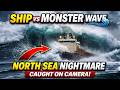 Ship vs Monster Wave 🌊  North Sea Nightmare Caught on Camera!