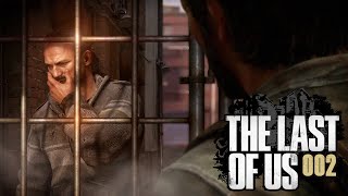 THE LAST OF US  002: Menschen bleiben Dumm