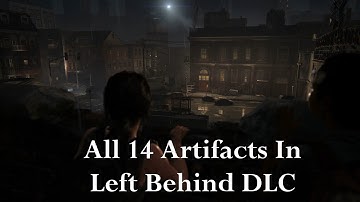 Getting All 14 Artifacts In Left Behind Remake DLC