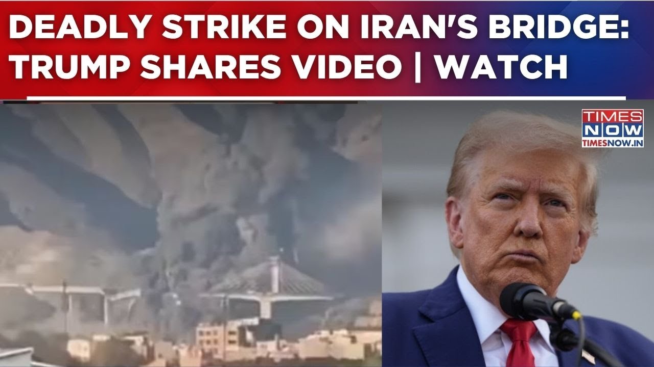 US Strike Splits Iran Bridge In Half; Donald Trump Shares Video, Warns ...