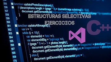 ESTRUCTURAS SELECTIVAS(EJERCICIOS) | PROGRAMACIÓN EN C++