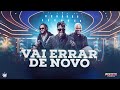 @GrupoPixote - Vai Errar de Novo | DVD Pixote #Trintou