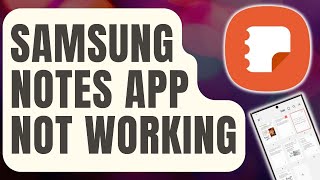 How To Fix Samsung Notes App Not Working [Updated 2024] screenshot 5