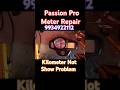 Passion Pro Meter Repair #PassionProkilometerproblem # kilometerNotShow