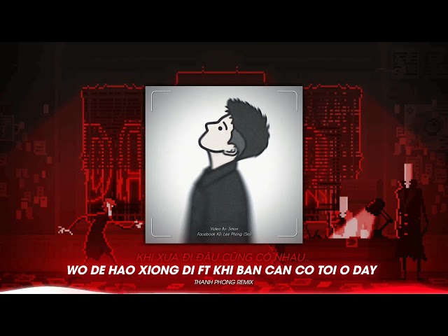 WO DE HAO XIONG DI FT KHI BẠN CẦN CÓ TÔI ĐÂY (THANH PHONG REMIX) | THANH PHONG OFFICAL class=