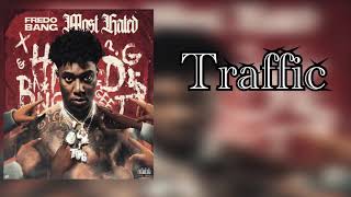 Fredo Bang - Traffic (Slowed)