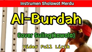 Instrumen Sholawat Al Burdah | Maula Ya Sholli Wasallim | (Cover Suling)