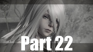 NIER Automata Gameplay Walkthrough Part 22 - Loss PS4 1080p 60fps