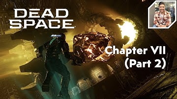 Dead Space Remake PS5 Walkthrough Gameplay Chapter 7 | Into the Void - Part 2 (FULL GAME)