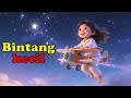 BINTANG KECIL      LAGU ANAK ANAK     LAGU ANAK POPULER