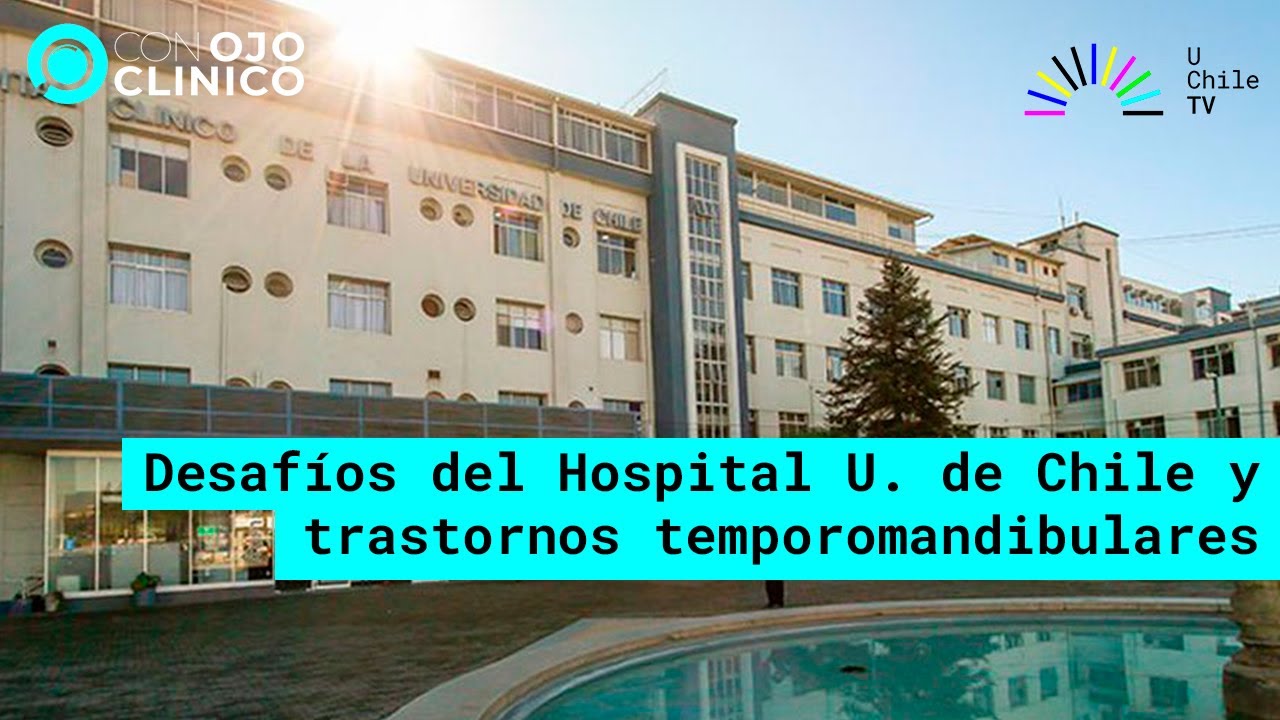Con Ojo Clínico - CAP 55: Desafíos del Hospital U. de Chile