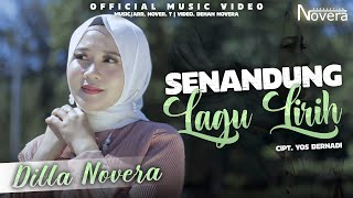 Dilla Novera - Senandung Lagu Lirih (Official Music Video)