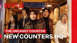 The Counters Have a New Headquarters | The Uncanny Counter | Netflix Philippines