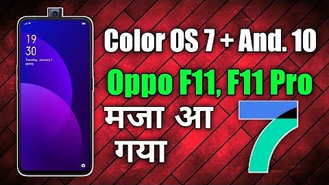 Oppo F11/Pro Color OS 7.0 Beta Update Released | Color OS 7 For Oppo F11 , F11 Pro | Faisal Alam Off