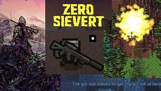 Zero Sievert Permadeath - Episode 4