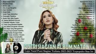Koleksi Lagu Natal Terbaik | Putri Siagian Full Album | Lagu Natal Terbaru 2022/2023