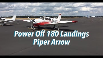 Power Off 180 Landings| Piper Arrow