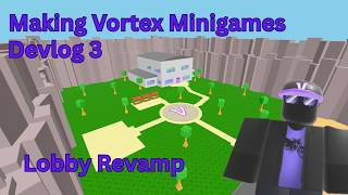 Making Vortex Minigames | Devlog 3