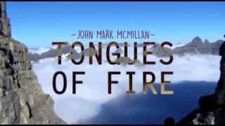 Tongues Of Fire - John Mark McMillan Lyrics
