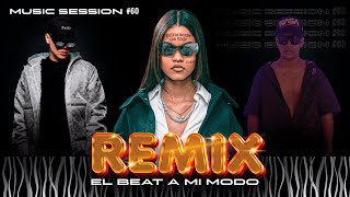 REMIX || BZRP Music Sessions #60 ( Prod by J Qozz) El Beat a mi Modo