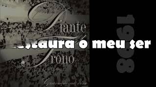 Especial Diante do Trono -  1998 á 2007 (Com Letra)