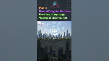 Demystifying the Machine: Unveiling AI Decision-Making in Electronics PART 3 #viral #trending #ai